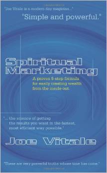 Spiritual Marketing - Joe Vitale